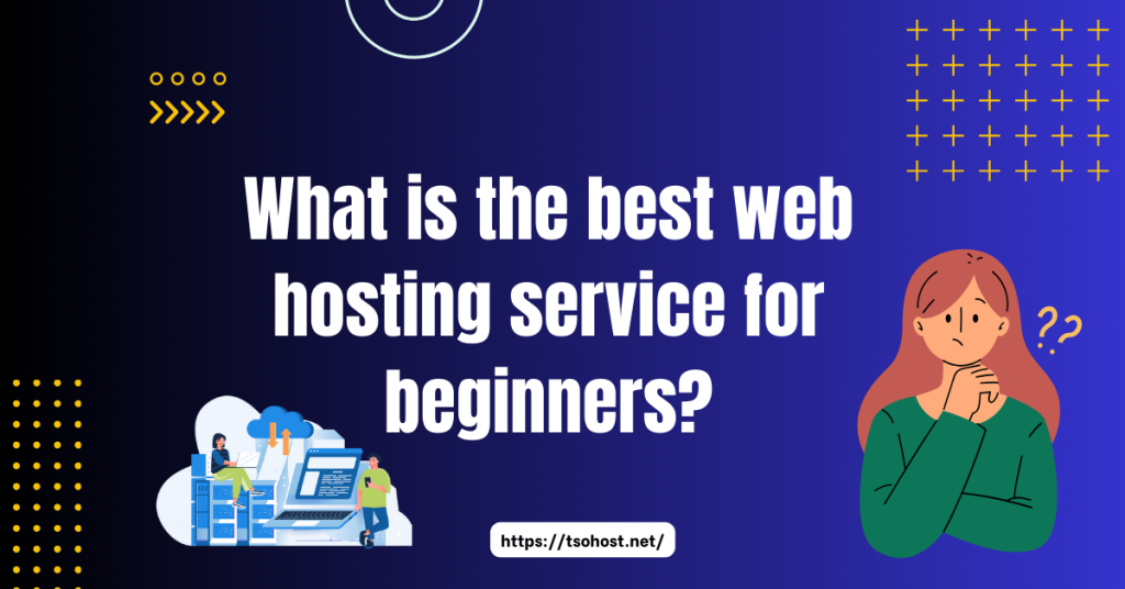 best web hosting service